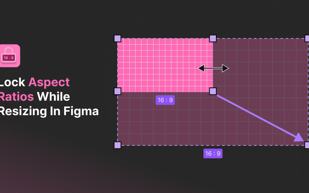 ASWP – How to Lock Aspect Ratios for Responsive Media in Figma