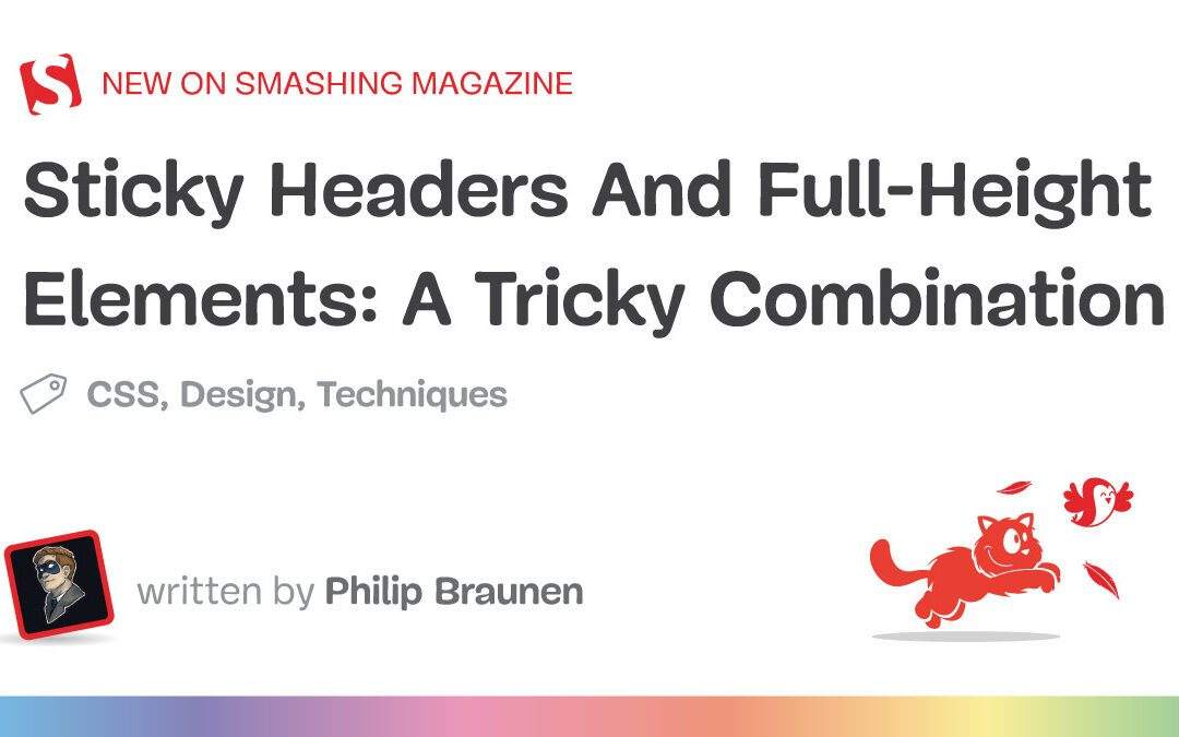 ASWP – Sticky Headers And Full-Height Elements: A Tricky Combination
