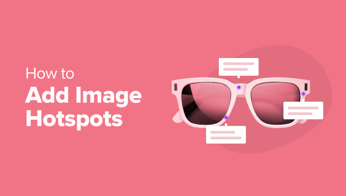 ASWP – How to Add Image Hotspots in WordPress (The Easy Way)