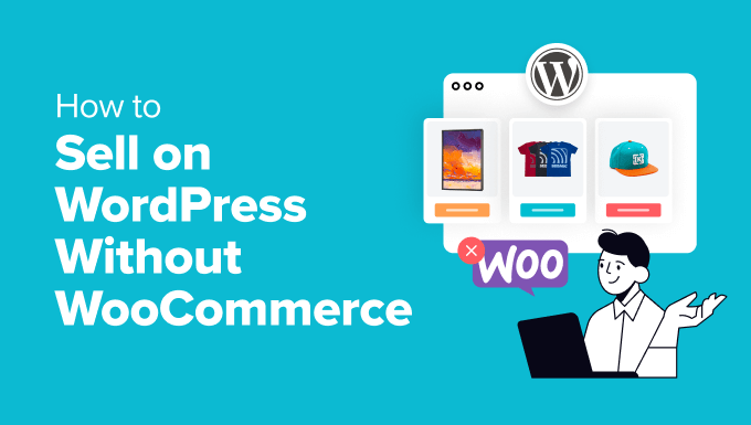 ASWP – How to Sell on WordPress Without WooCommerce (3 Methods)