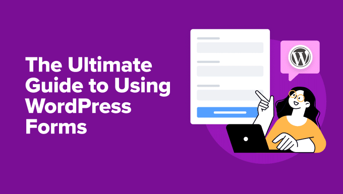 ASWP – The Ultimate Guide to Using WordPress Forms (All You Need to Know)